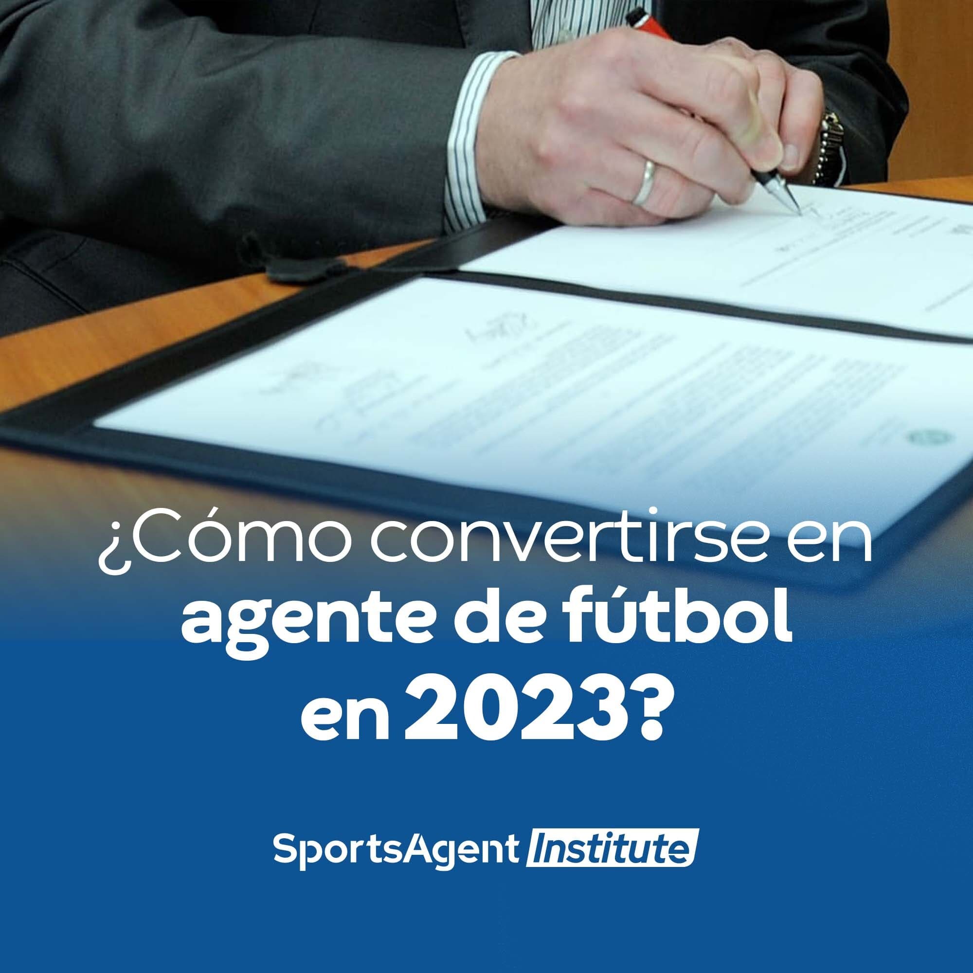 como-convertirse-en-agente-de-futbol-fifa-en-2023